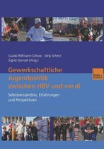 Gewerkschaftliche Jugendpolitik Zwischen Hbv Und Ver.Di