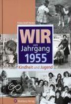 Wir vom Jahrgang 1955