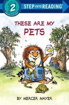 Step into Reading- These Are My Pets