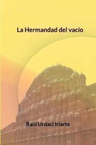 La Hermandad del vac o