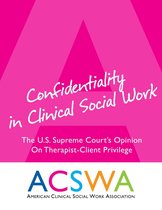 Confidentiality In Clinical Social Work