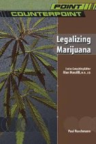 Boek cover Legalizing Marijuana van Paul Ruschmann