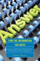 Find The Information You Need