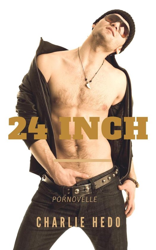 Homo-erotische romans - 24 Inch - Charlie Hedo | 