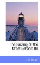 The Passing of the Great Reform Bill