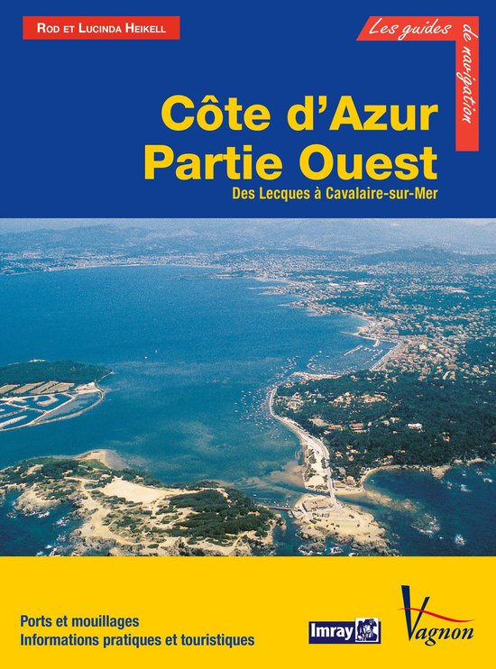 Côte d’Azur - Partie Ouest, Des Lecques à Cavalaire-sur- ... - cover