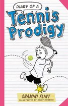DIARY OF A... 9 - Diary of a Tennis Prodigy