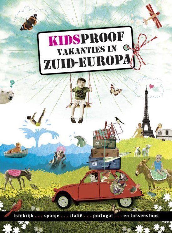 Kidsproof vakanties in Zuid-Europa