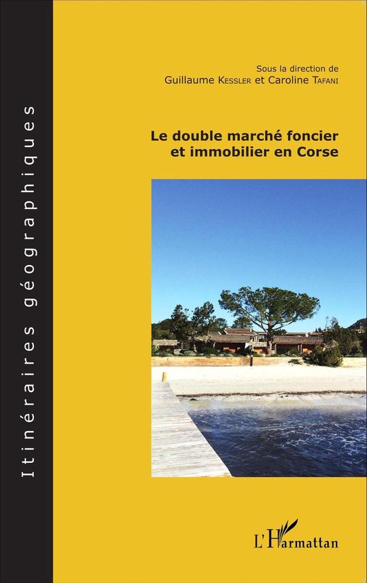 Le double marché foncier et immobilier en Corse - cover