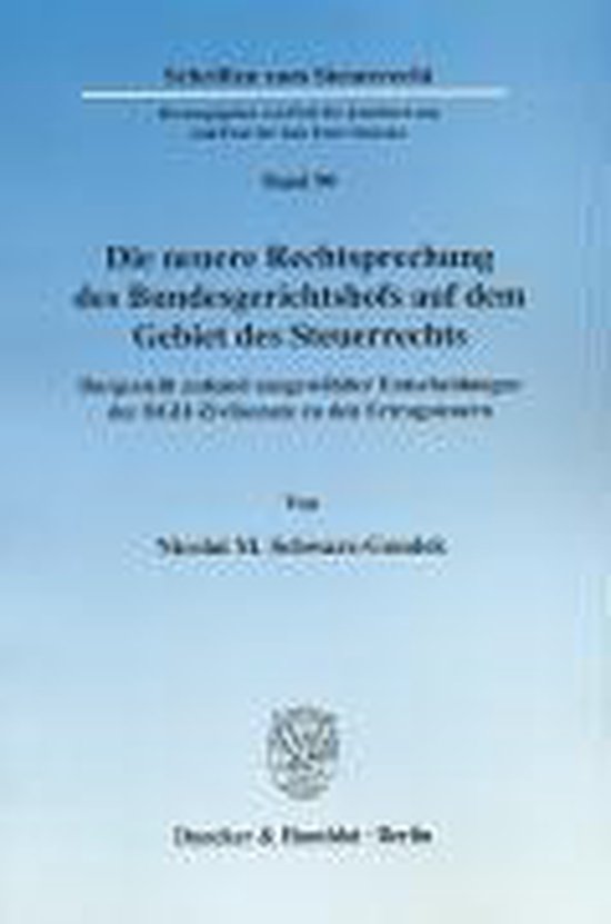 Die neuere Rechtsprechung des Bundesgerichtshofs auf dem Geb ... - cover