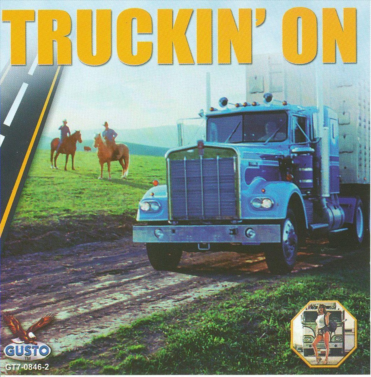 Truckin' On [Hollywood]