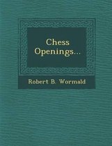 Chess Openings...