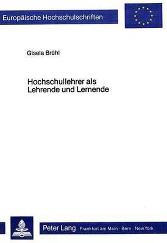 Hochschullehrer ALS Lehrende Und Lernende - cover
