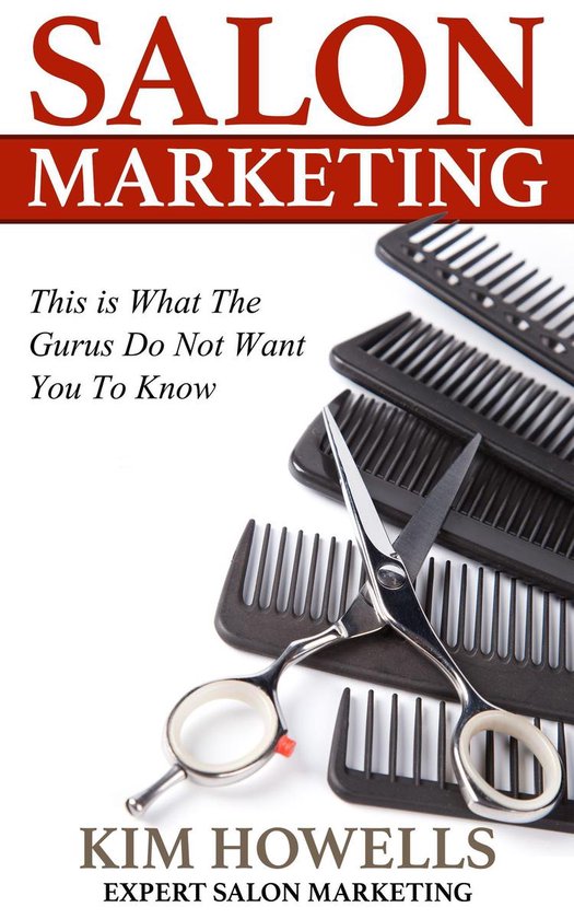 Salon Marketing This is What The Gurus Do Not Want You To Kn ... - cover