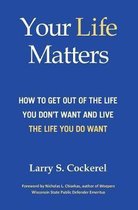 Your Life Matters (HC)