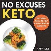 No Excuses Keto