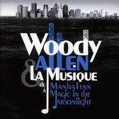 Woody Allen & La Musique de Manhattan à Magic in the Moonlight
