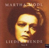 Martha Modl - Liederabende Vol.2: S