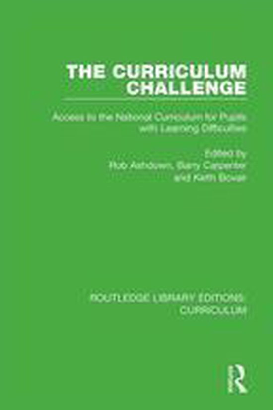 Routledge Library Editions: Curriculum - The Curriculum Chal ... - cover