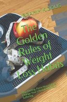 The Golden Rules of Weight Loss Habits