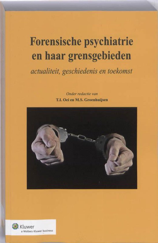 forensische psychiatrie en haar grensgebieden - cover