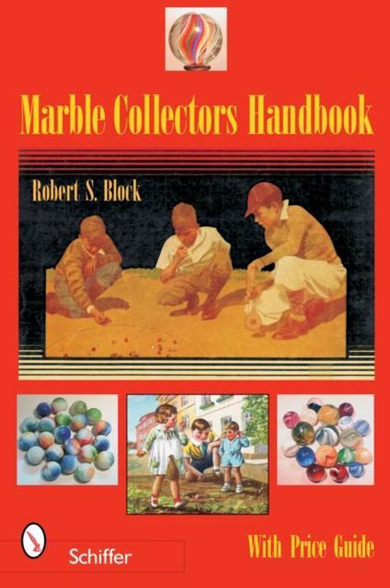 Marble Collectors Handbook, Robert S. Block 9780764323317 Boeken bol