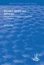 Routledge Revivals - Narrative Identity and Dementia