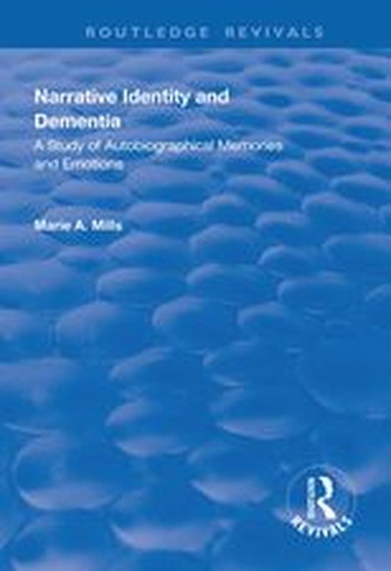 Routledge Revivals - Narrative Identity and Dementia - cover