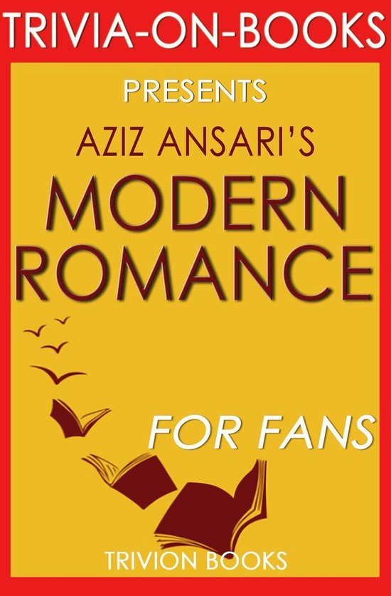 Modern Romance by Aziz Ansari (Trivia-On-Books) - cover
