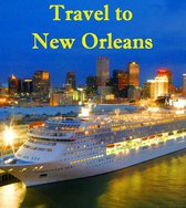 Travel to New Orleans