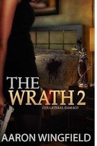 The Wrath of Tanya Bell 2 Collateral Damage