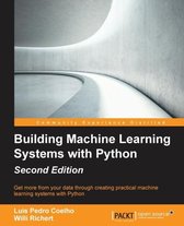 Building Machine Learning Systems With Python