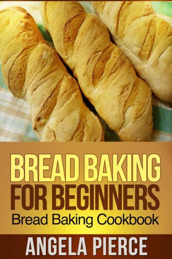 Bread Baking For Beginners - cover
