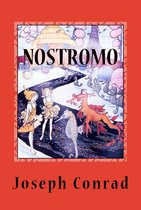 Nostromo (A Tale of the Seaboard)