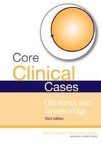 Core Clinical Cases Obstetrics & Gynaeco