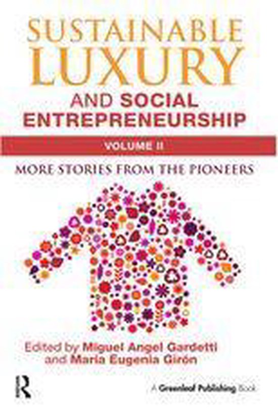 Sustainable Luxury and Social Entrepreneurship Volume II - cover