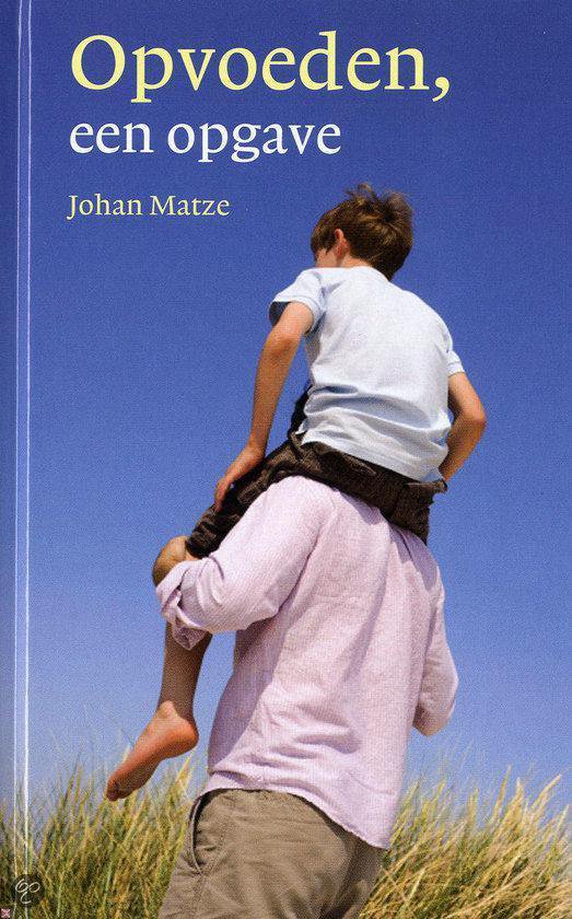 Cover van het boek 'Opvoeding, een opgave'