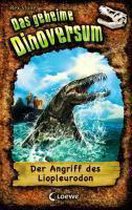 Das geheime Dinoversum 08. Der Angriff des Liopleurodon