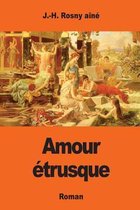 Amour trusque