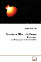 Quantum Effects in Dense Plasmas