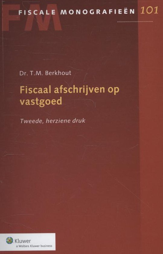 Fiscale monografieën 101 - Fiscaal afschrijven op vastgoed - cover