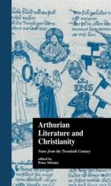 Arthurian Literature & Christianity