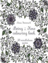 Being in the Now Colouring Book (Revised UK Edition)