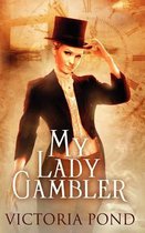 My Lady Gambler