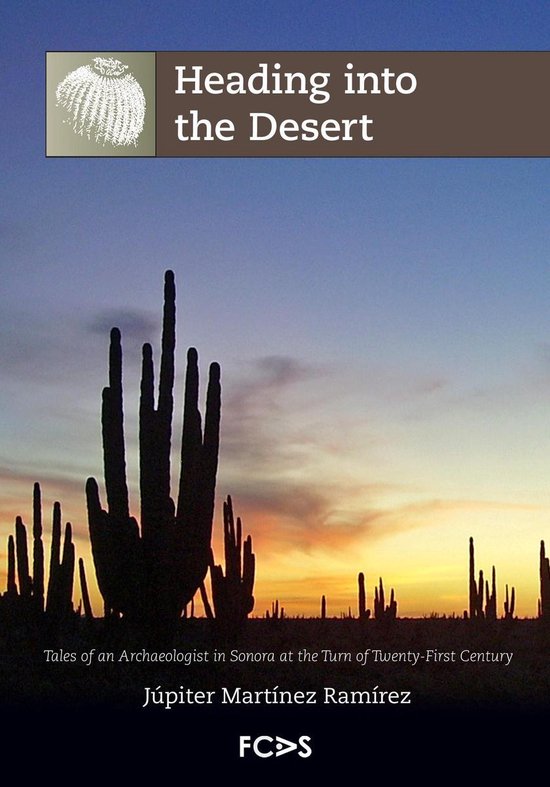 Archaeology in Extreme Conditions 2 - Heading into the Deser ... - cover
