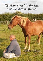Quality Time Activities for You & Your Horse