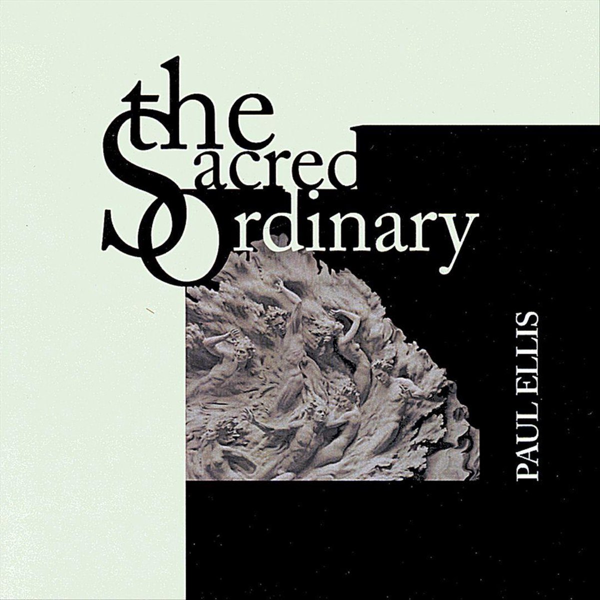 The Sacred Ordinary