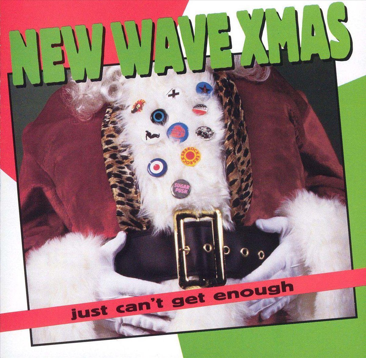 Just Can't Get Enough: New Wave Christmas - various artists