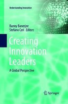 Understanding Innovation- Creating Innovation Leaders