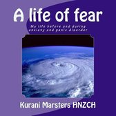 A Life of Fear